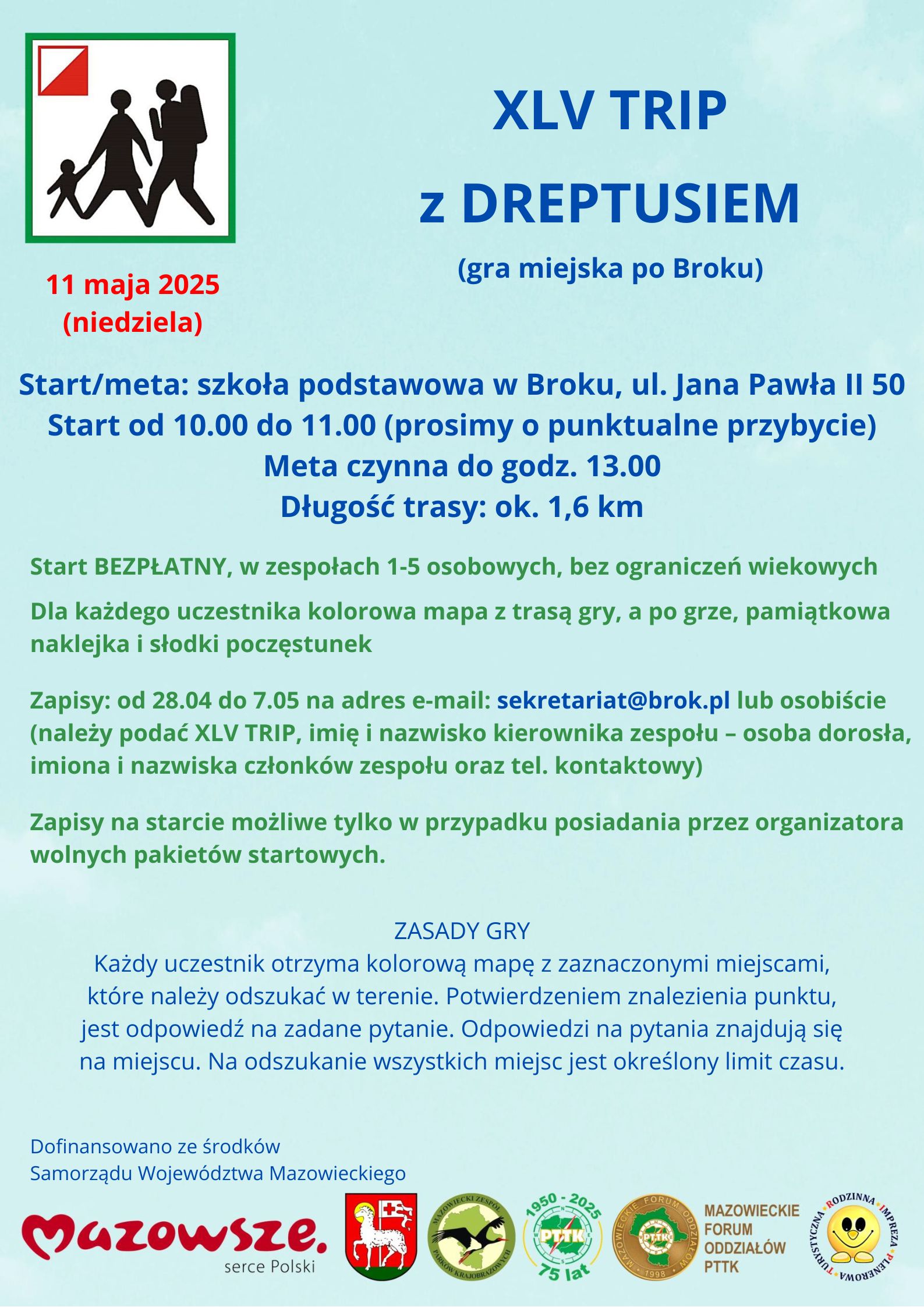 Turystyczny Marsz na Orientację w Broku! ???? Już w niedzielę, 11 maja 2025 r.  zapraszamy  do udziału w wyjątkowej grze miejskiej na orientację, która odbędzie się w naszym Broku!  ???? Start i meta: Zespół Publicznych Placówek Oświatowych w Broku ???? Trasa: wytyczona po urokliwych zakątkach miasta – przygotujcie się na świetną zabawę, aktywność fizyczną i o